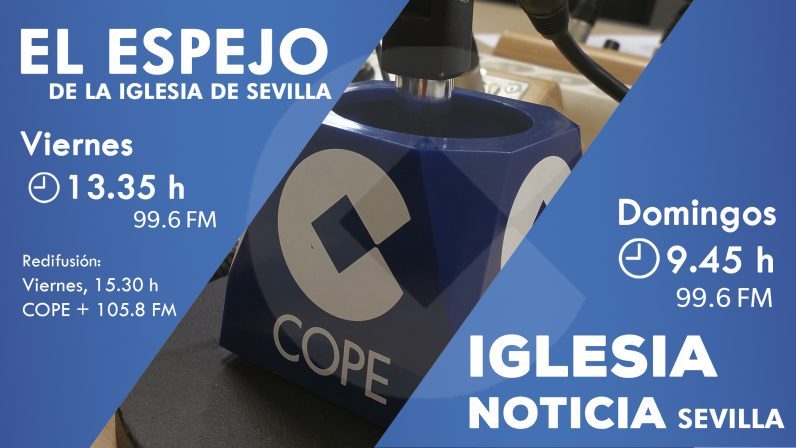 La programación religiosa regresa a los micrófonos de COPE Sevilla este fin de semana