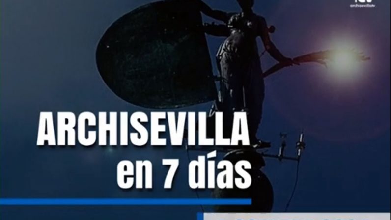 Archisevilla en 7 días [4 de octubre de 2024]